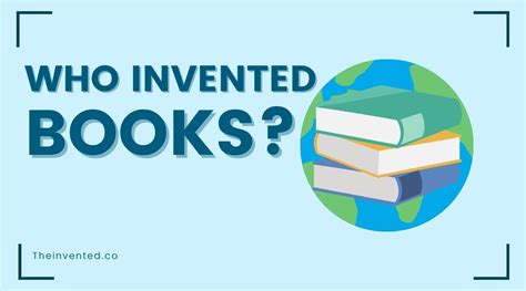 who invented books: A Divergent Perspective